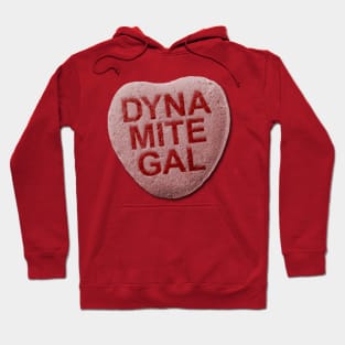 Dynamite Gal Hoodie